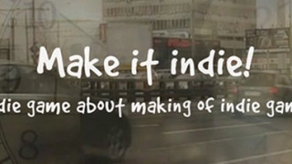 Make it indie!