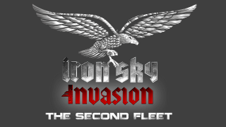 Iron Sky Invasion - The Second Fleet